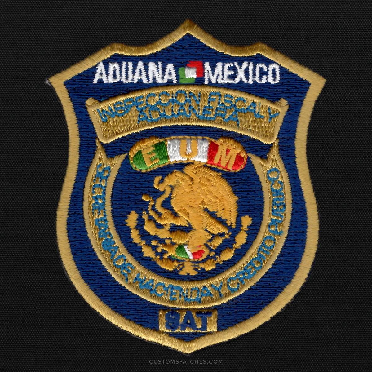 ADUANA MEXICO INSPECCION FISCAL Y ADUANERA SECRETARÍA DE HACIENDA Y CRÉDITO PÚBLICO SAT – National Customs Agency of Mexico – Mexico – Patch