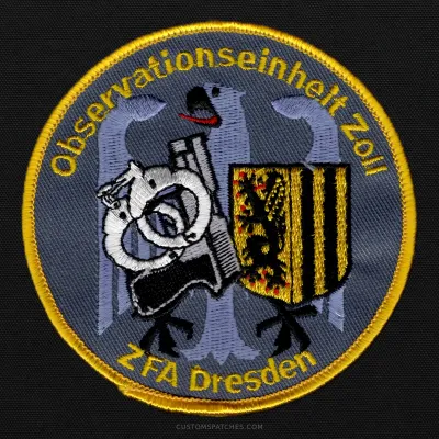 Observationseinheit Zoll ZFA Dresden – Section 200 - Customs Surveillance Unit Dresden – Germany – Patch