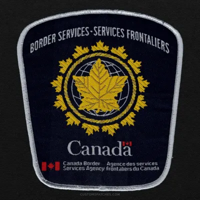 BORDER SERVICES SERVICES FRONTALIERS Canada Canada Border Services Agency Agence des services frontaliers du Canada – Canada Border Services Agency (CBSA) – Canada – Patch